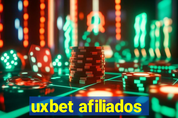 uxbet afiliados